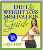 Diet and Weight Loss Motivation Guide (Boxed Set)