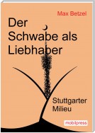 Der Schwabe als Liebhaber