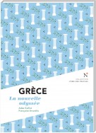 Grèce : La nouvelle odyssée
