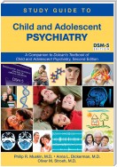 Study Guide to Child and Adolescent Psychiatry