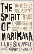 The Spirit of Marikana