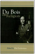 Du Bois on Religion