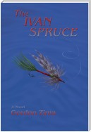 The Ivan Spruce