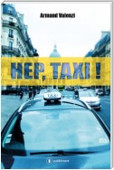 Hep, taxi !