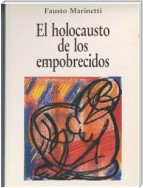 El holocausto de los empobrecidos