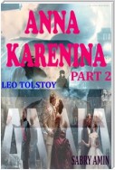 ANNA KARENINA PART 2 (Annotated)