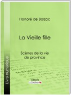 La Vieille fille