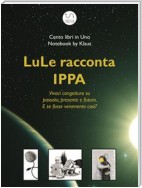 LuLe racconta IPPA