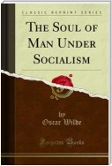 The Soul of Man Under Socialism