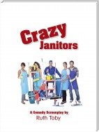Crazy Janitors