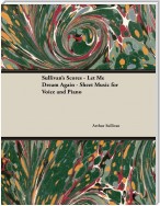 Sullivan's Scores - Let Me Dream Again - Sheet Music for Voice and Piano
