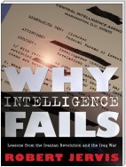 Why Intelligence Fails