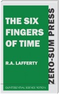 The Six Fingers of Time