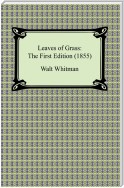 Leaves of Grass: The First Edition (1855)