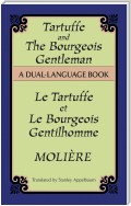 Tartuffe and the Bourgeois Gentleman