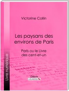 Les paysans des environs de Paris