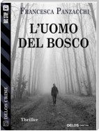 L'uomo del bosco