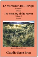 La Memoria Del Espejo Volumen 5 Poemas/ the Memory of the Mirror Volume 5 Poems