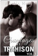 Chantages Et Trahison (Tome 1)