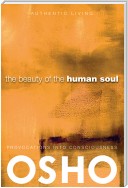The Beauty of the Human Soul