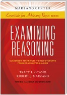 Examining Reasoning