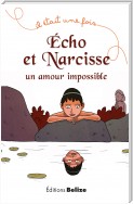 Écho et Narcisse, un amour impossible