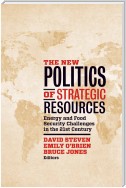 The New Politics of Strategic Resources