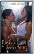 Katie's Hotwife Awakening