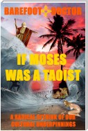 IF MOSES WAS A TAOIST