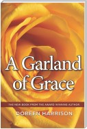 A Garland of Grace