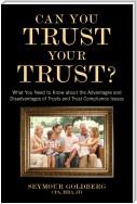 Can You Trust Your Trust?