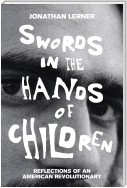 Swords in the Hands of Children