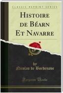 Histoire de Béarn Et Navarre