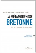 La métamorphose bretonne