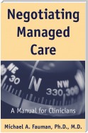 Negotiating Managed Care