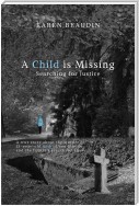 A Child is Missing