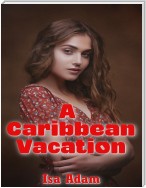 A Caribbean Vacation