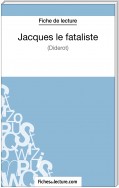 Jacques le fataliste de Diderot (Fiche de lecture)