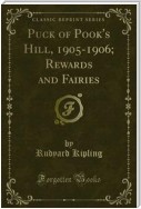Puck of Pook's Hill, 1905-1906; Rewards and Fairies
