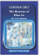 Lemuria (Mu) The Mysteries of Khan Gu