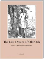 The Last Dream of Old Oak