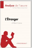 L'Étranger d'Albert Camus (Analyse de l'œuvre)