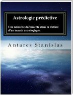 Astrologie prédictive.Une nouvelle découverte dans la lecture d’un transit astrologique.
