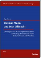 Thomas Mann und Ivan Olbracht