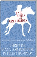 Fair Girls and Grey Horses