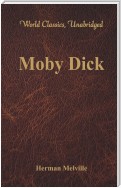 Moby Dick (World Classics, Unabridged)