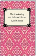 The Awakening and Selected Stories