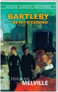 Bartleby and Benito Cereno