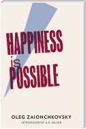 Happiness is Possible