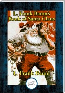 L. Frank Baum’s Book of Santa Claus